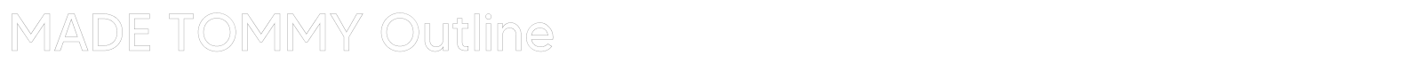 MADE Tommy font preview
